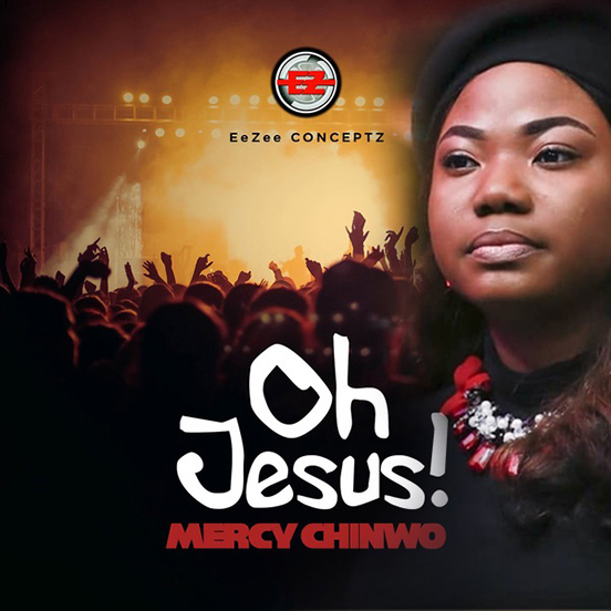 Mercy Chinwo - Oh Jesus