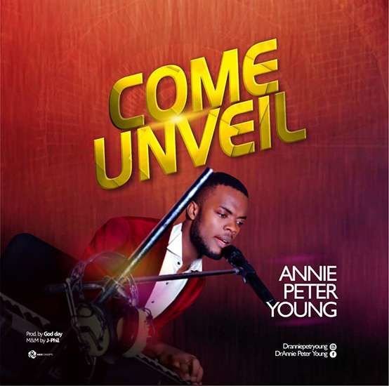 Annie Peter Young - Come Unveil