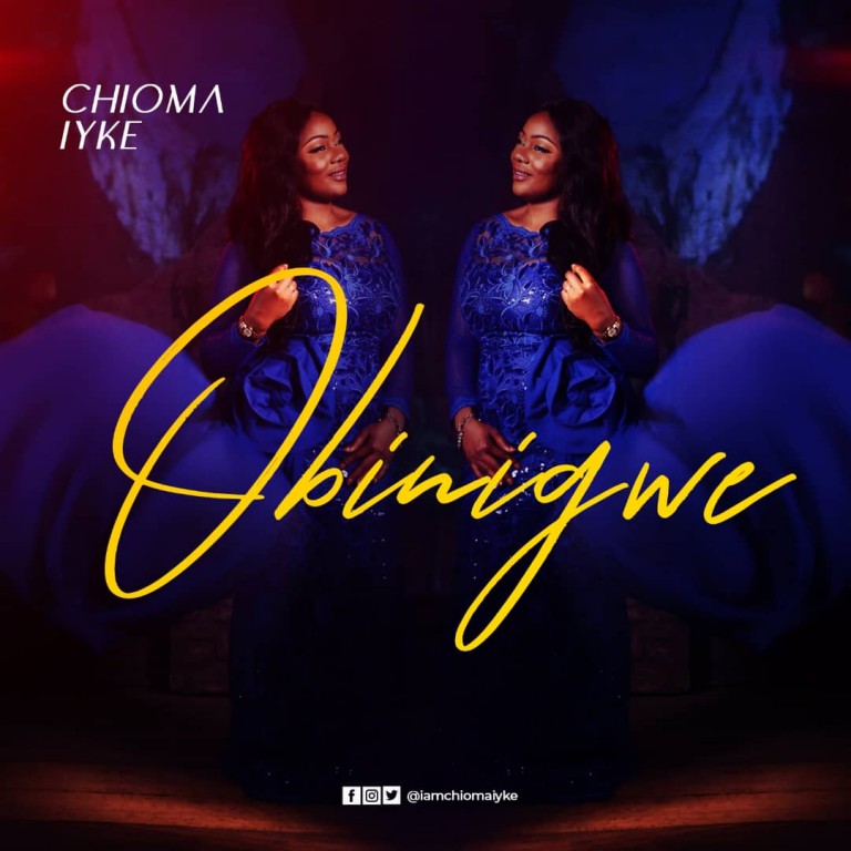 Chioma Iyke - Obinigwe