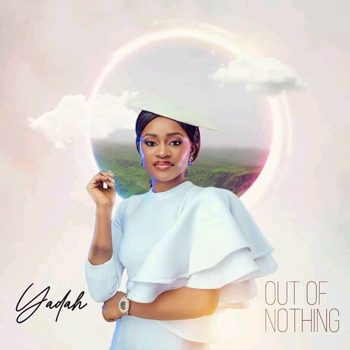 Yadah - Out of Nothing