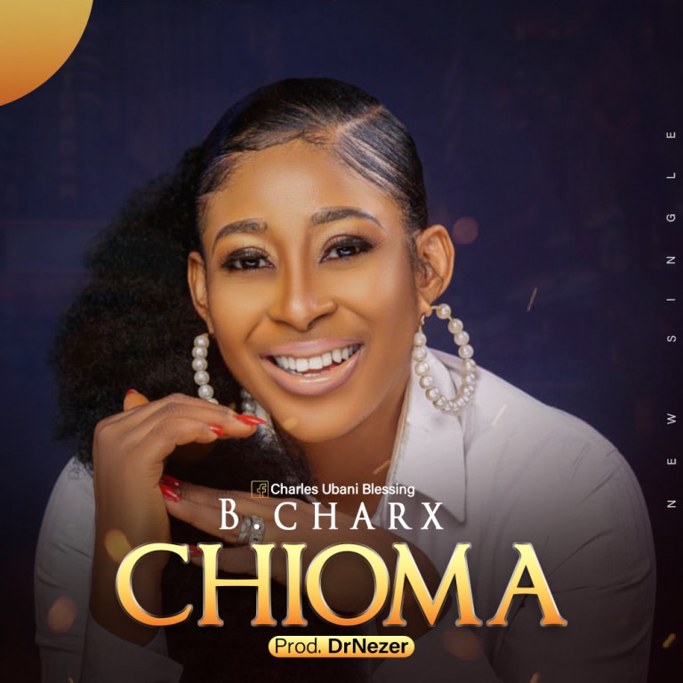 B Charx - Chioma