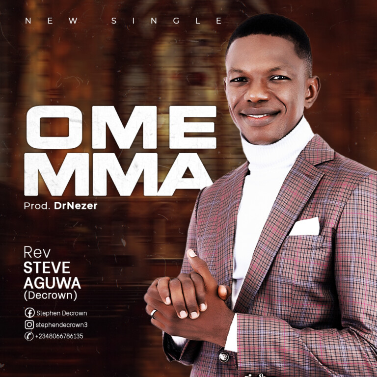 Omemma by Rev Steve Aguwa