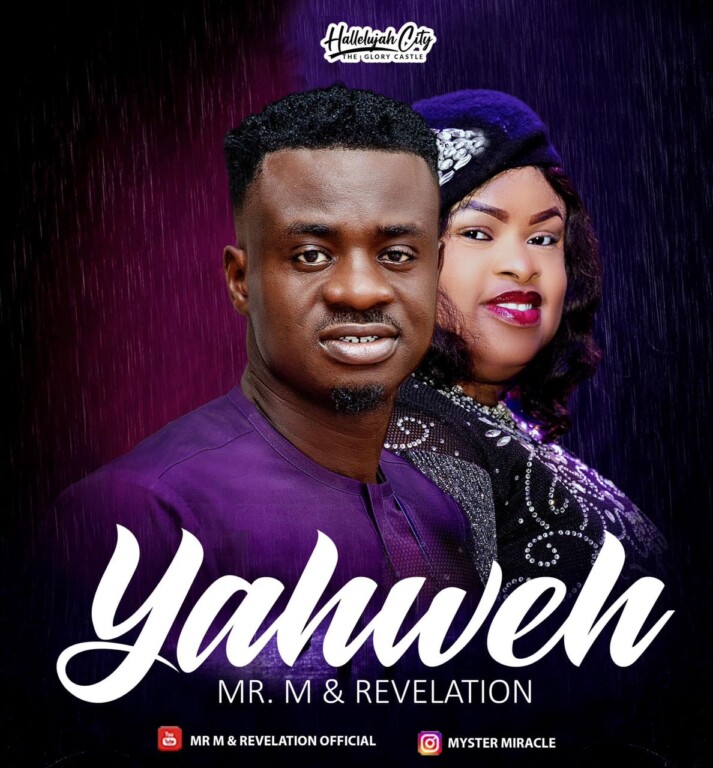 Yahweh by Mr M & Revelation