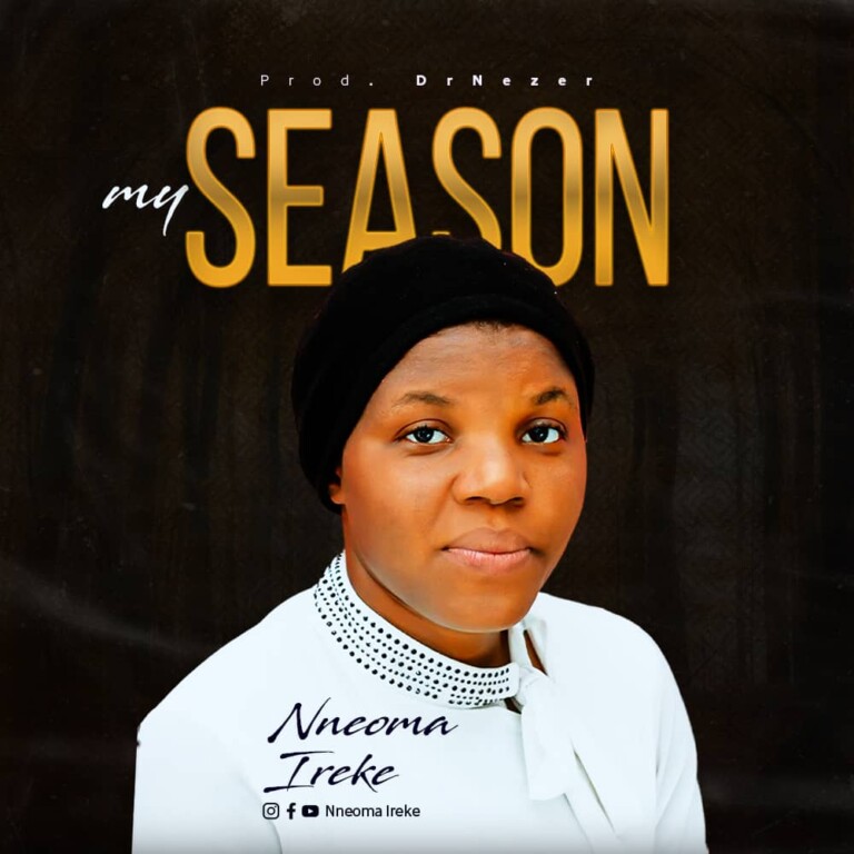 Nneoma Ireke - My Season