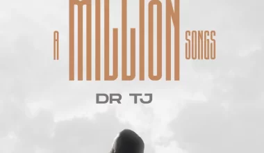 DR. TJ SOPHOMORE ALBUM titled A MILLION SONGS